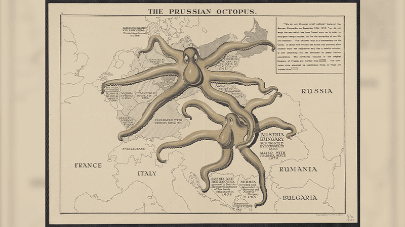 Print shows a map of Europe with two octopuses superimposed, tentacles outstretched, over territories annexed, invaded, subjugated, etc. by Prussia.